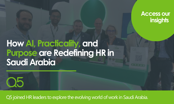 How AI, Practicality, and Purpose are Redefining HR in Saudi Arabia